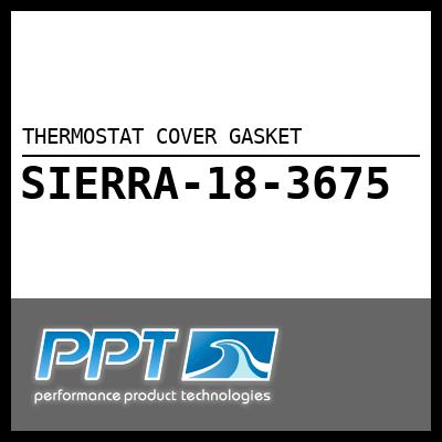 THERMOSTAT COVER GASKET