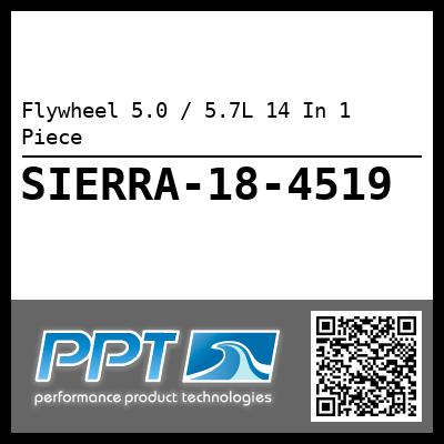 Flywheel 5.0 / 5.7L 14 In 1 Piece