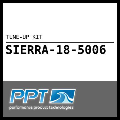TUNE-UP KIT TUNE-UP KIT