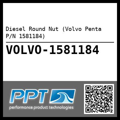 Diesel Round Nut (Volvo Penta P/N 1581184)