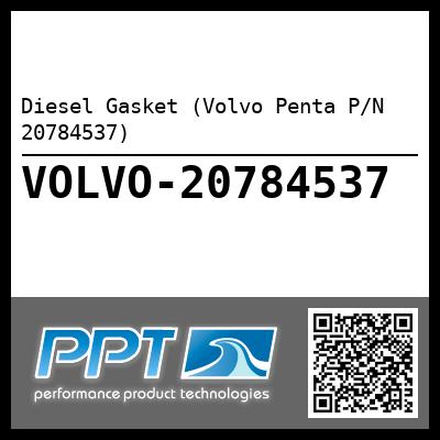 Diesel Gasket (Volvo Penta P/N 20784537)