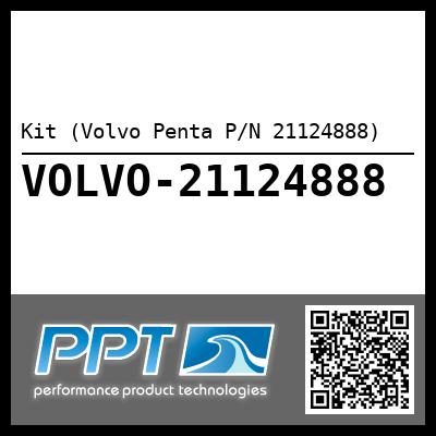Kit (Volvo Penta P/N 21124888)
