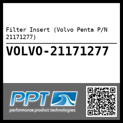 Filter Insert (Volvo Penta P/N 21171277)