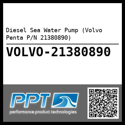Diesel Sea Water Pump (Volvo Penta P/N 21380890)