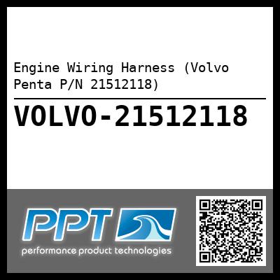 Engine Wiring Harness (Volvo Penta P/N 21512118)