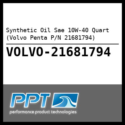Synthetic Oil Sae 10W-40 Quart (Volvo Penta P/N 21681794) Synthetic Oil Sae 10W-40 Quart (Volvo Penta P/N 21681794)