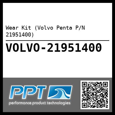 Wear Kit (Volvo Penta P/N 21951400)