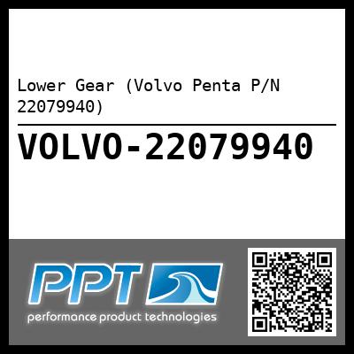Lower Gear (Volvo Penta P/N 22079940)