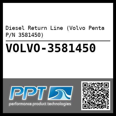 Diesel Return Line (Volvo Penta P/N 3581450)