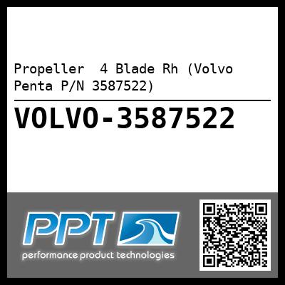 Propeller  4 Blade Rh (Volvo Penta P/N 3587522)