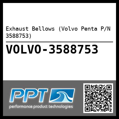 Exhaust Bellows (Volvo Penta P/N 3588753)