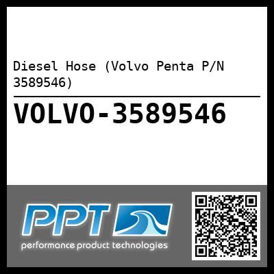 Diesel Hose (Volvo Penta P/N 3589546)