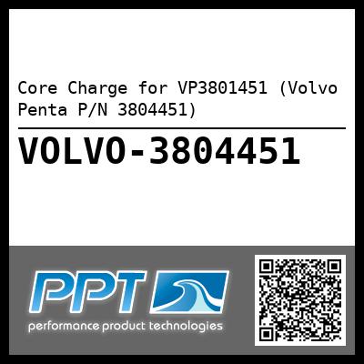 Core Charge for VP3801451 (Volvo Penta P/N 3804451)
