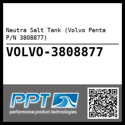 Neutra Salt Tank (Volvo Penta P/N 3808877)