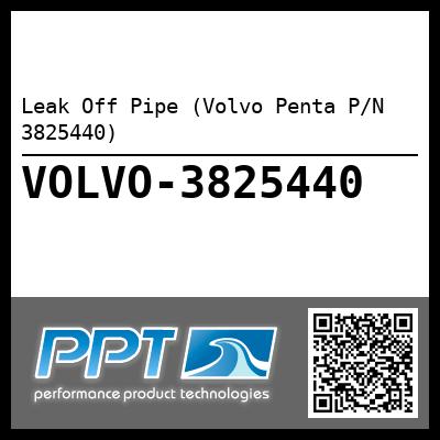 Leak Off Pipe (Volvo Penta P/N 3825440)