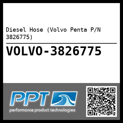 Diesel Hose (Volvo Penta P/N 3826775)