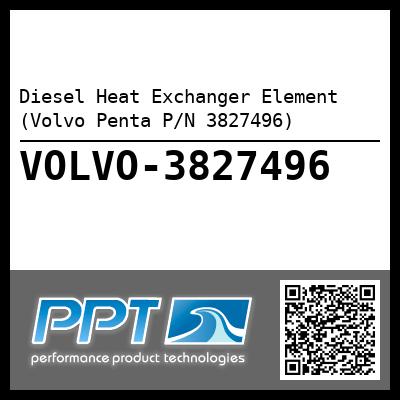 Diesel Heat Exchanger Element (Volvo Penta P/N 3827496)