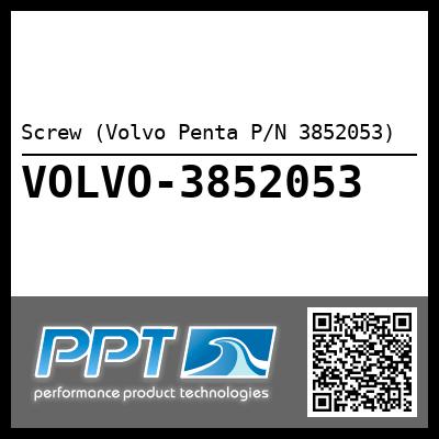 Screw (Volvo Penta P/N 3852053)