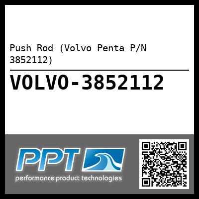 Push Rod (Volvo Penta P/N 3852112)