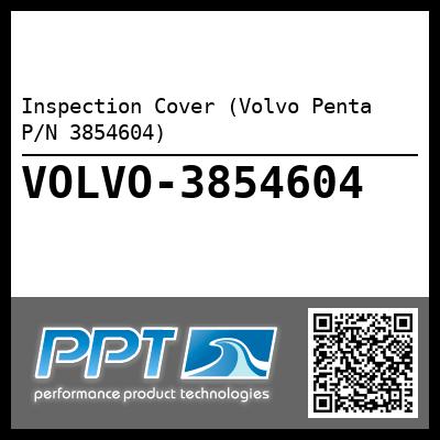 Inspection Cover (Volvo Penta P/N 3854604)