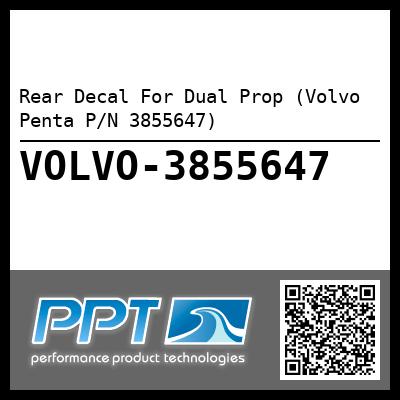Rear Decal For Dual Prop (Volvo Penta P/N 3855647)
