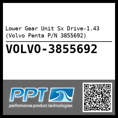 Lower Gear Unit Sx Drive-1.43 (Volvo Penta P/N 3855692)