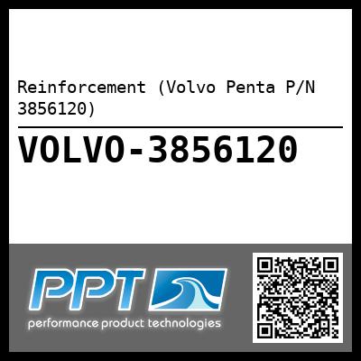 Reinforcement (Volvo Penta P/N 3856120)