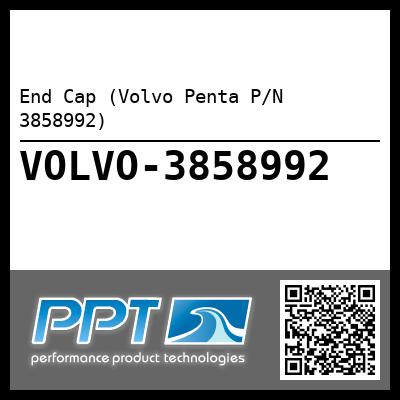 End Cap (Volvo Penta P/N 3858992)