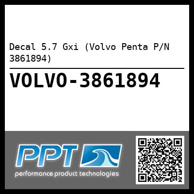 Decal 5.7 Gxi (Volvo Penta P/N 3861894)
