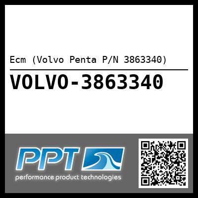 Ecm (Volvo Penta P/N 3863340)