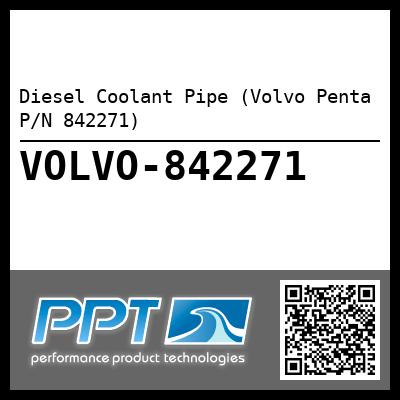 Diesel Coolant Pipe (Volvo Penta P/N 842271)