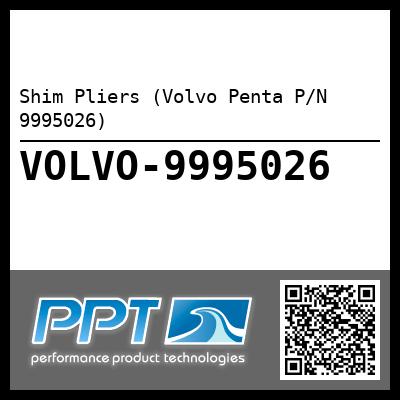 Shim Pliers (Volvo Penta P/N 9995026)