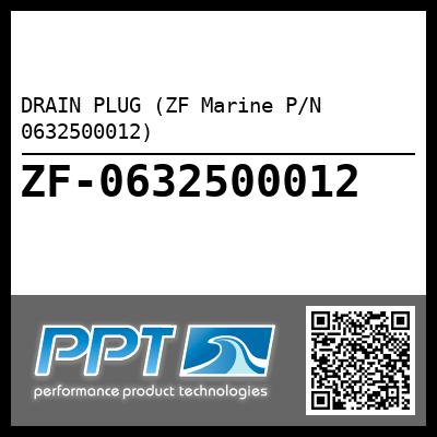 DRAIN PLUG (ZF Marine P/N 0632500012)