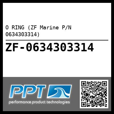 O RING (ZF Marine P/N 0634303314)