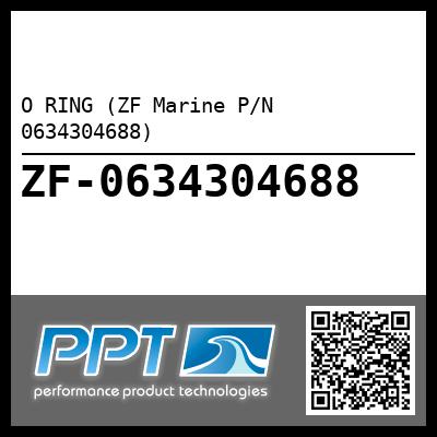 O RING (ZF Marine P/N 0634304688)
