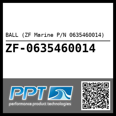 BALL (ZF Marine P/N 0635460014)