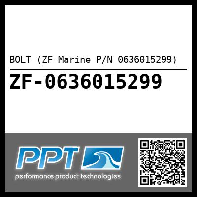 BOLT (ZF Marine P/N 0636015299)