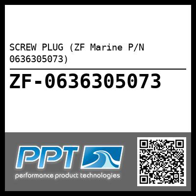 SCREW PLUG (ZF Marine P/N 0636305073)