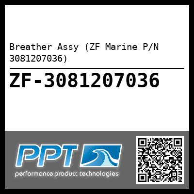 Breather Assy (ZF Marine P/N 3081207036)
