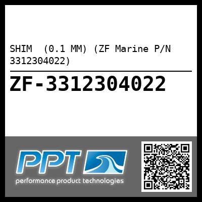 SHIM  (0.1 MM) (ZF Marine P/N 3312304022)