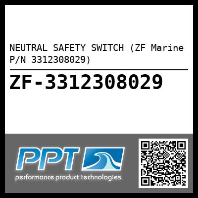 NEUTRAL SAFETY SWITCH (ZF Marine P/N 3312308029)