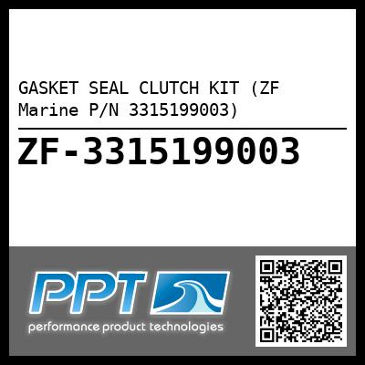 GASKET SEAL CLUTCH KIT (ZF Marine P/N 3315199003)