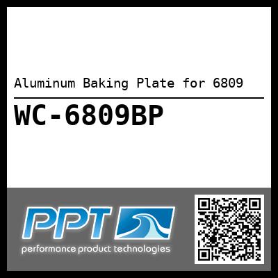 Aluminum Baking Plate for 6809