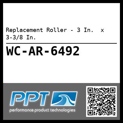 Replacement Roller - 3 In.  x 3-3/8 In.