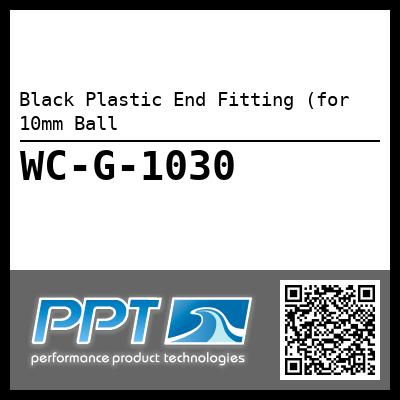 Black Plastic End Fitting (for 10mm Ball