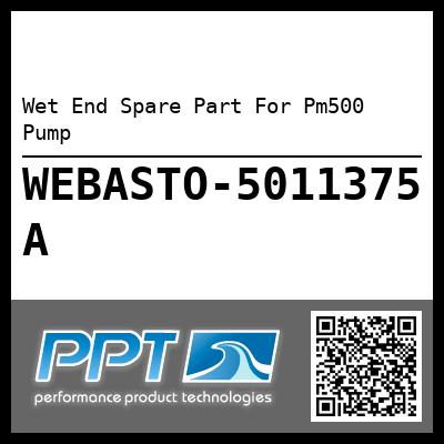 Wet End Spare Part For Pm500 Pump