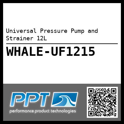 Universal Pressure Pump and Strainer 12L
