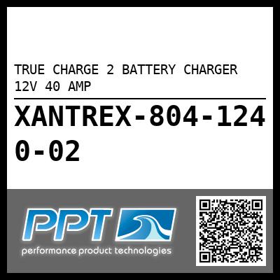 TRUE CHARGE 2 BATTERY CHARGER 12V 40 AMP