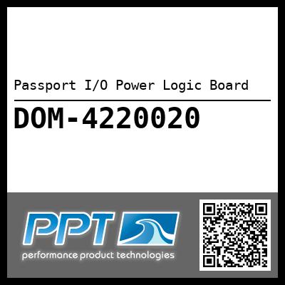 Passport I/O Power Logic Board