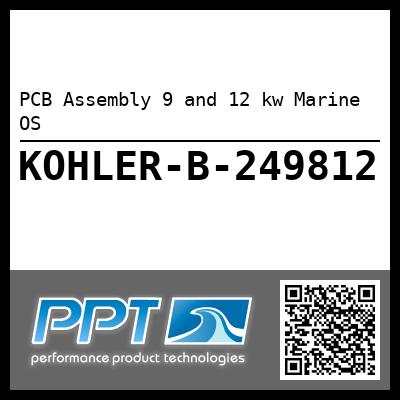 PCB Assembly 9 and 12 kw Marine OS